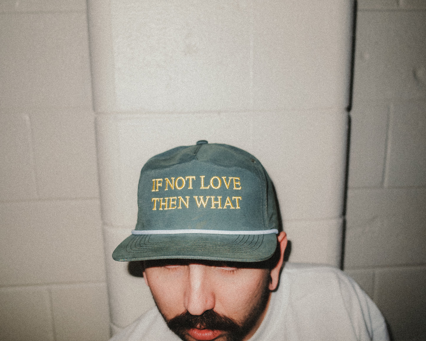 The "If Not Love Then What" Hat - SAGE